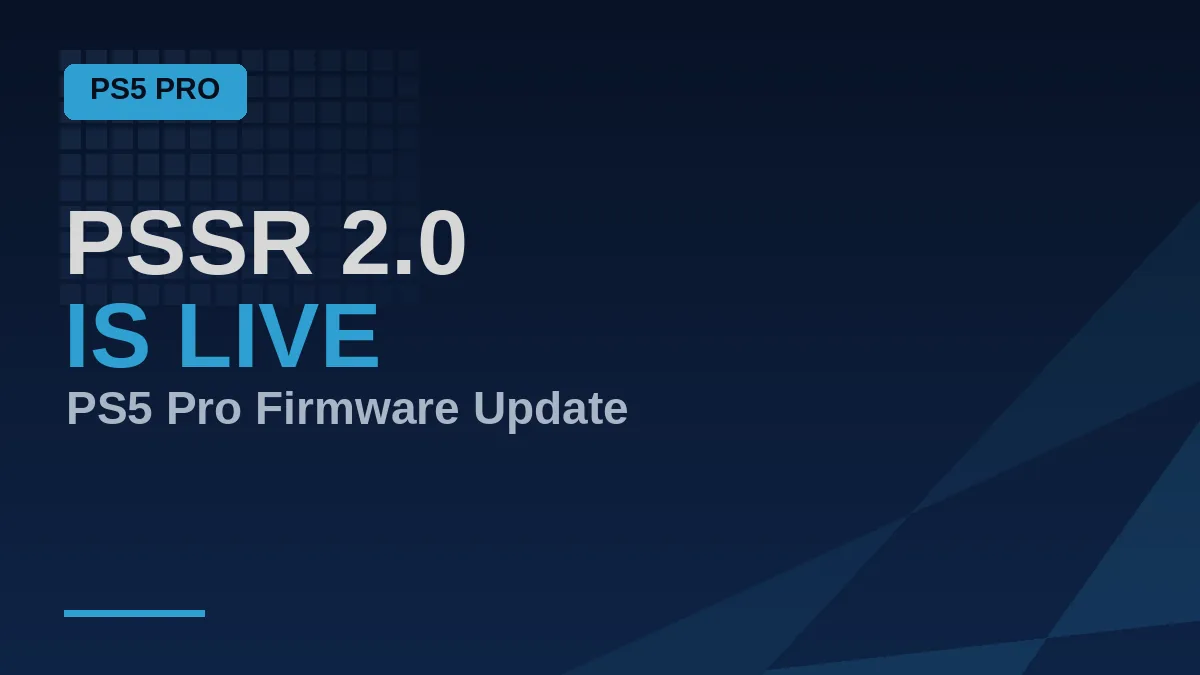 PS5 Pro PSSR 2.0 update graphic showing the AI upscaling feature is now live
