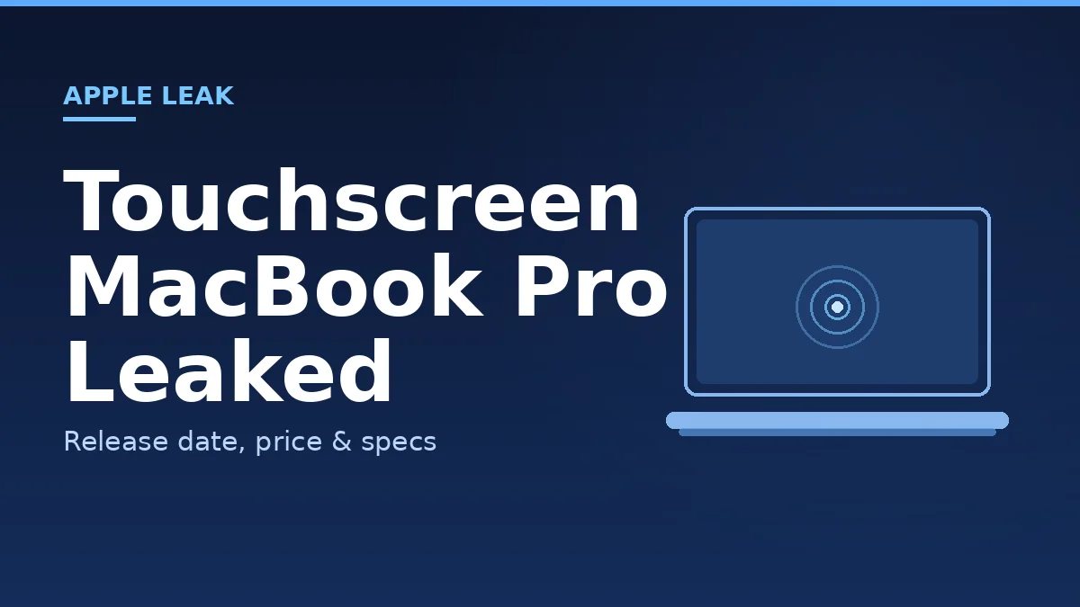 Apple’s First Touchscreen MacBook Pro Is Coming — Here’s Everything Leaked So Far