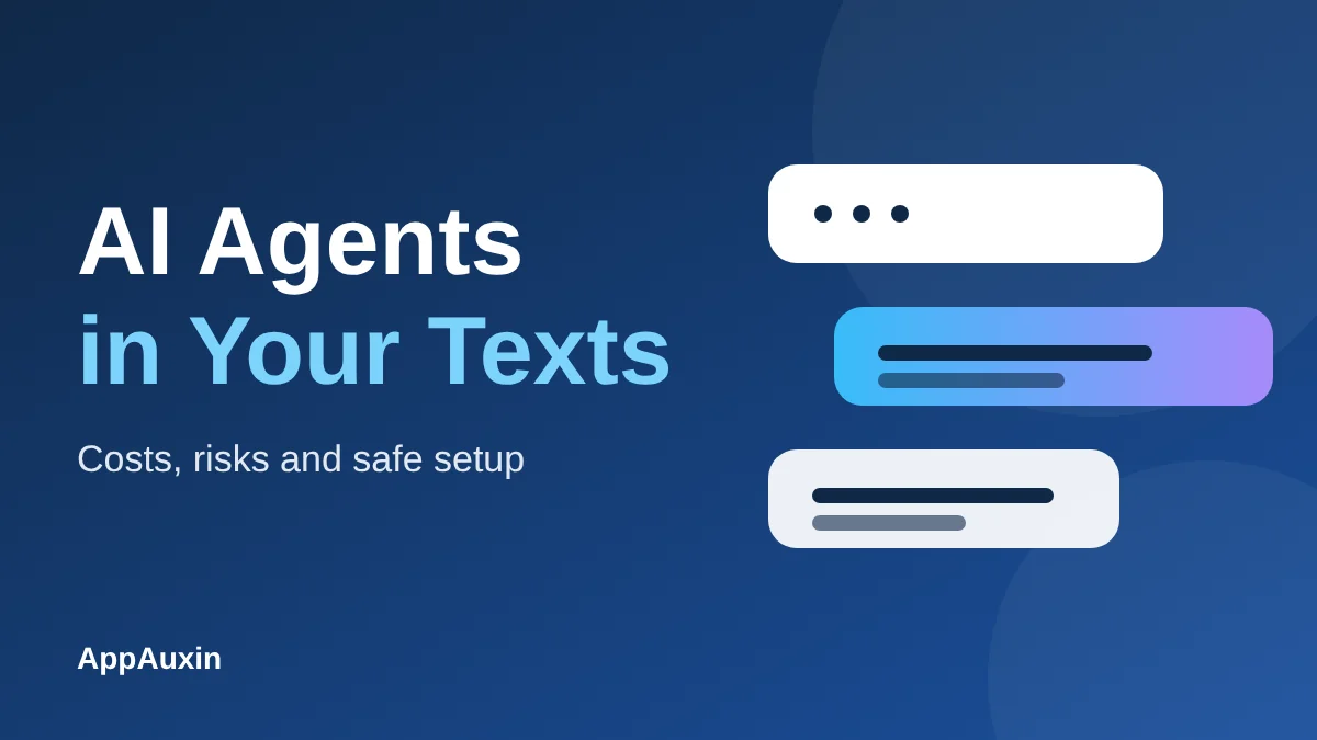 AI Agents in Text Messages: What They Cost and What to Check Before You Try One