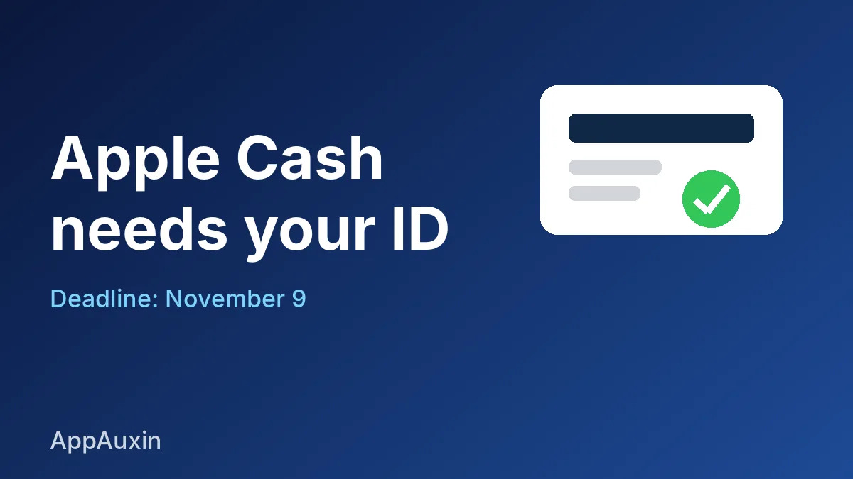 Apple Cash ID verification notice with a green checkmark and the November 9 deadline