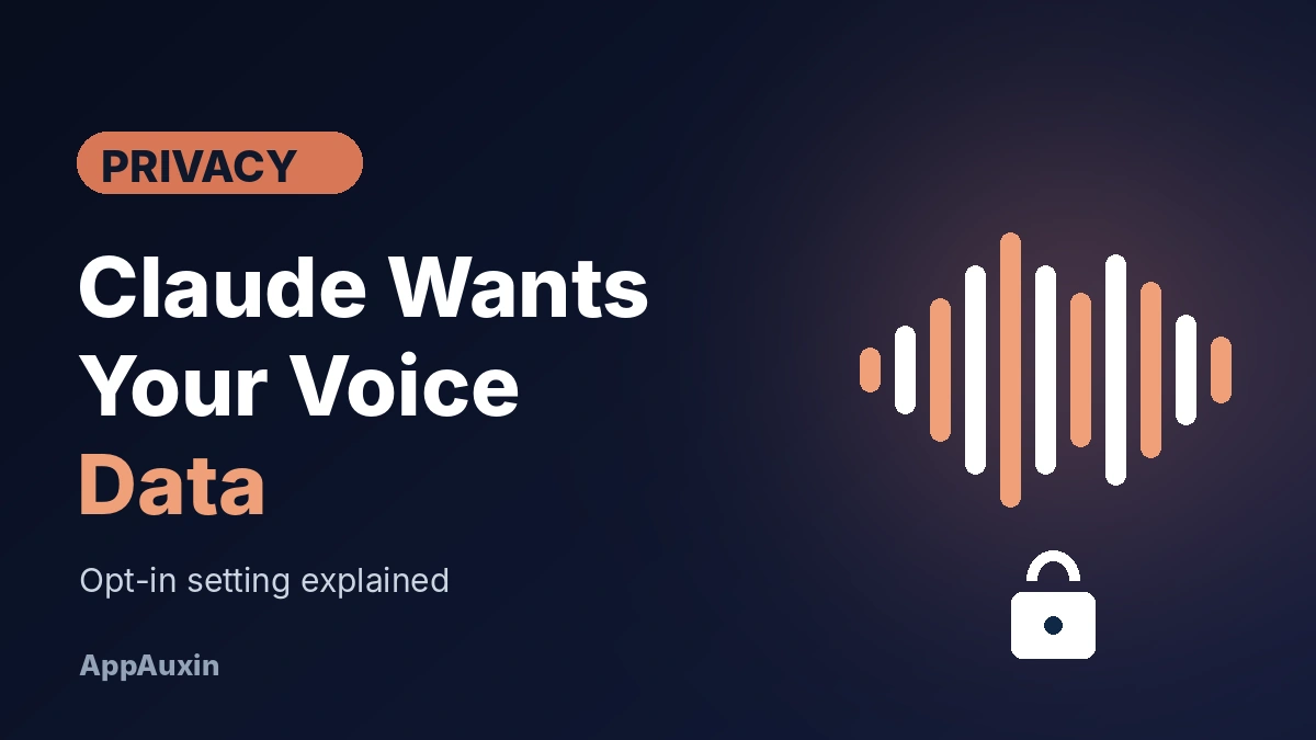 Claude Voice Data Training Is Now Opt-In: Should You Say Yes?