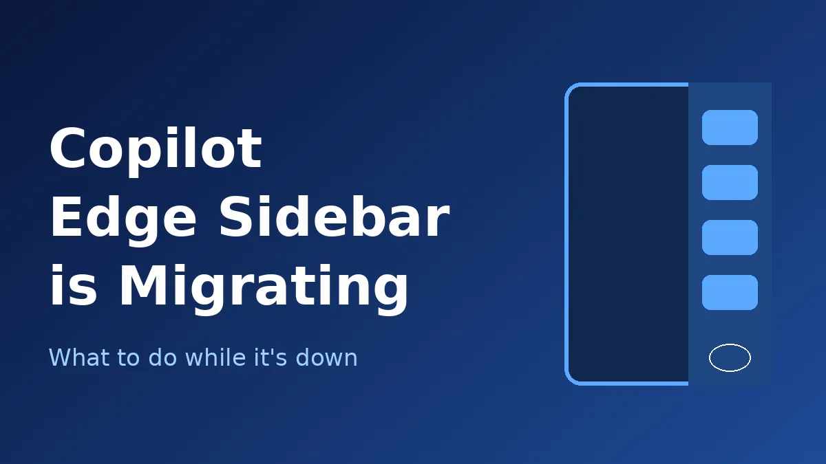Copilot Edge Sidebar is migrating graphic with a browser sidebar icon