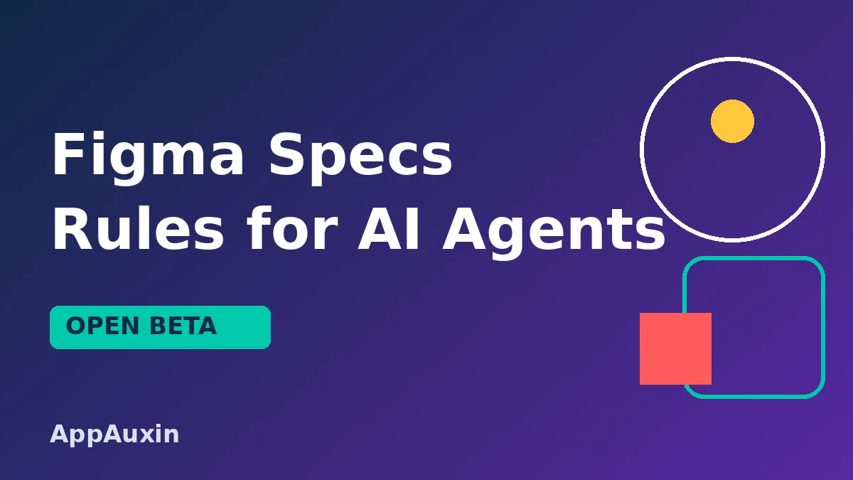 Figma Specs Lets You Write Design Rules AI Agents Actually Follow