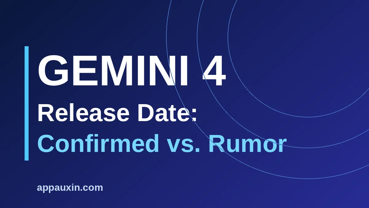Gemini 4 release date graphic comparing confirmed facts and rumors