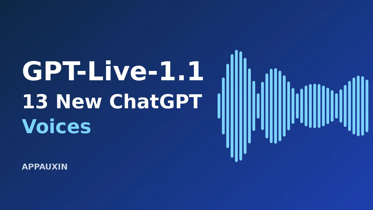 GPT-Live-1.1 headline over a blue sound wave graphic for the 13 new ChatGPT voices