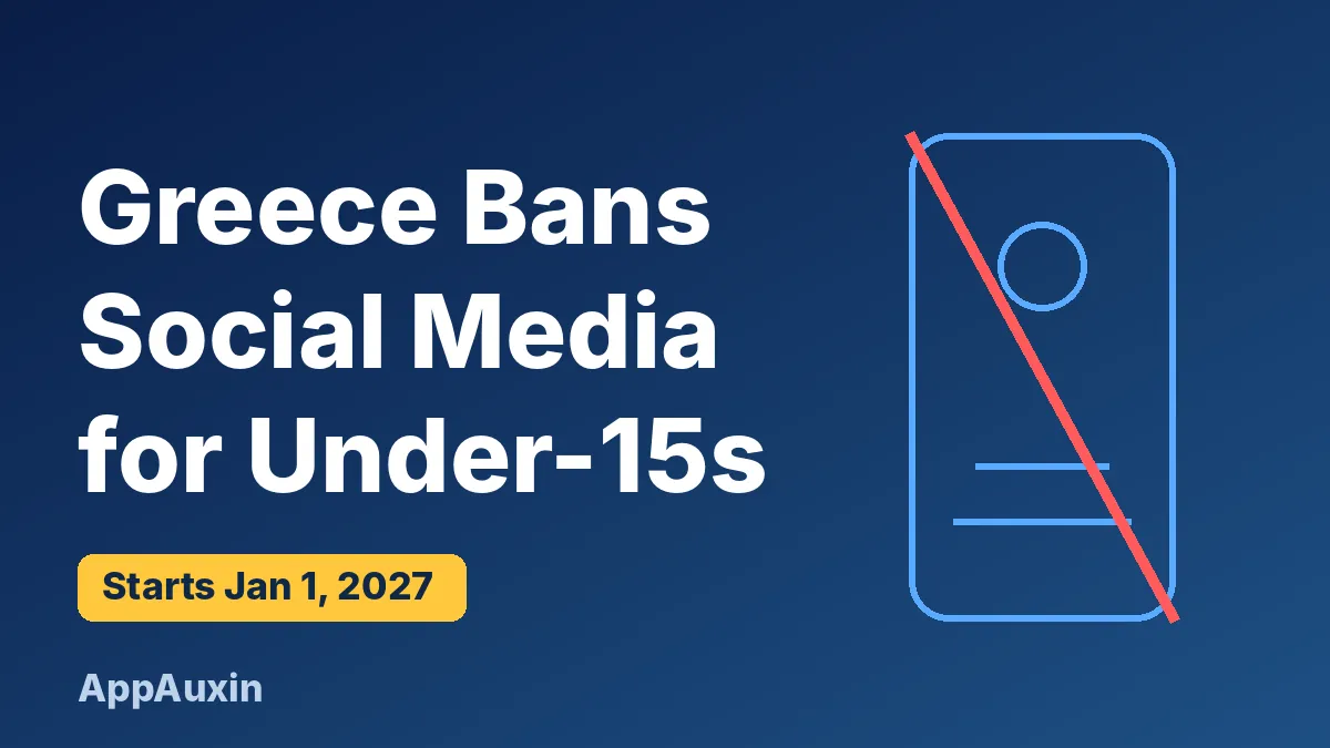 Phone with a red line through it and text about the Greece social media ban for under-15s starting January 2027