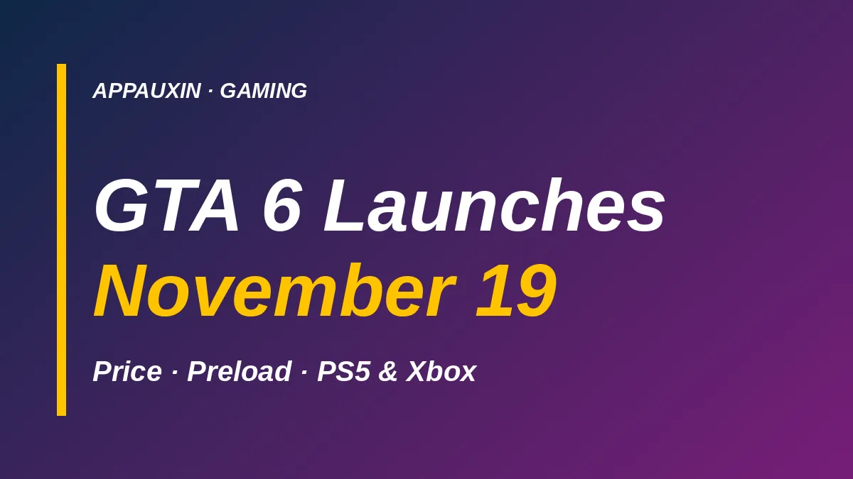 GTA 6 Release Date Is Nov 19: Price, Preload Date and What the Launch Trailer Shows