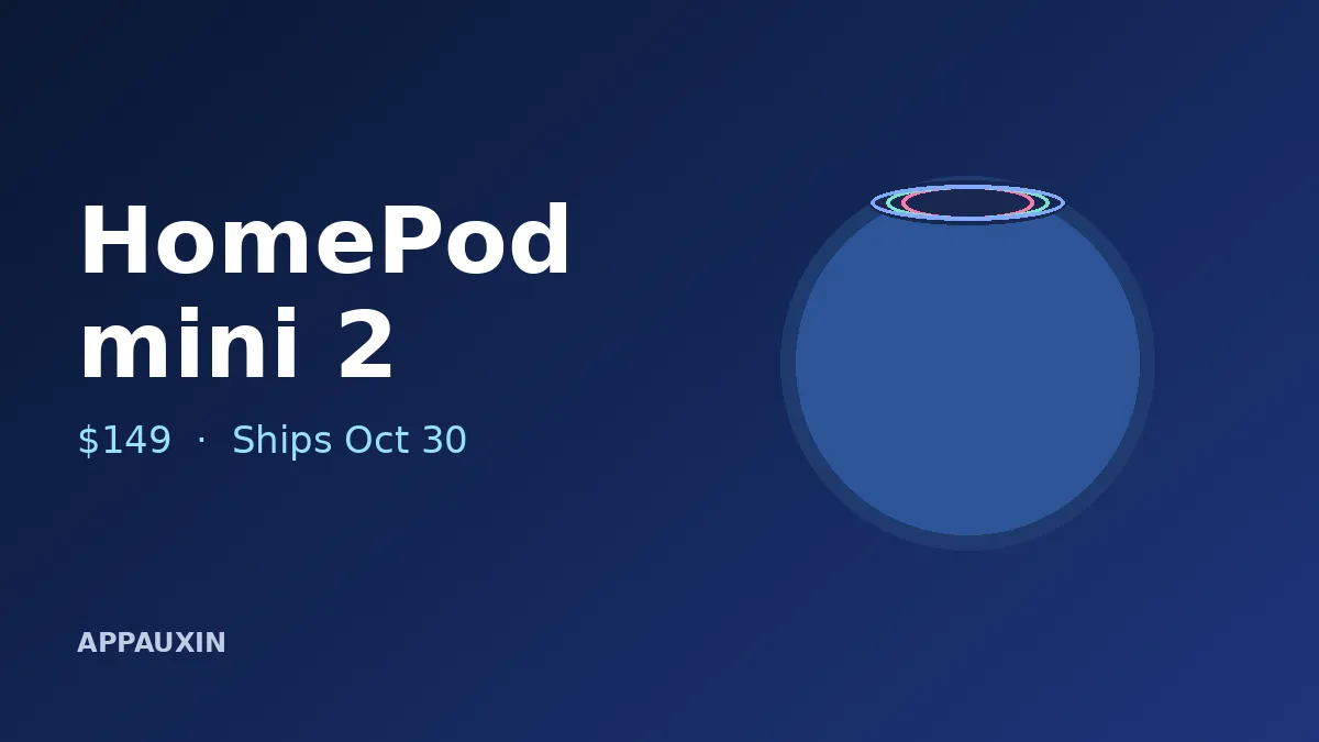 HomePod mini 2 smart speaker graphic with $149 price and October 30 ship date