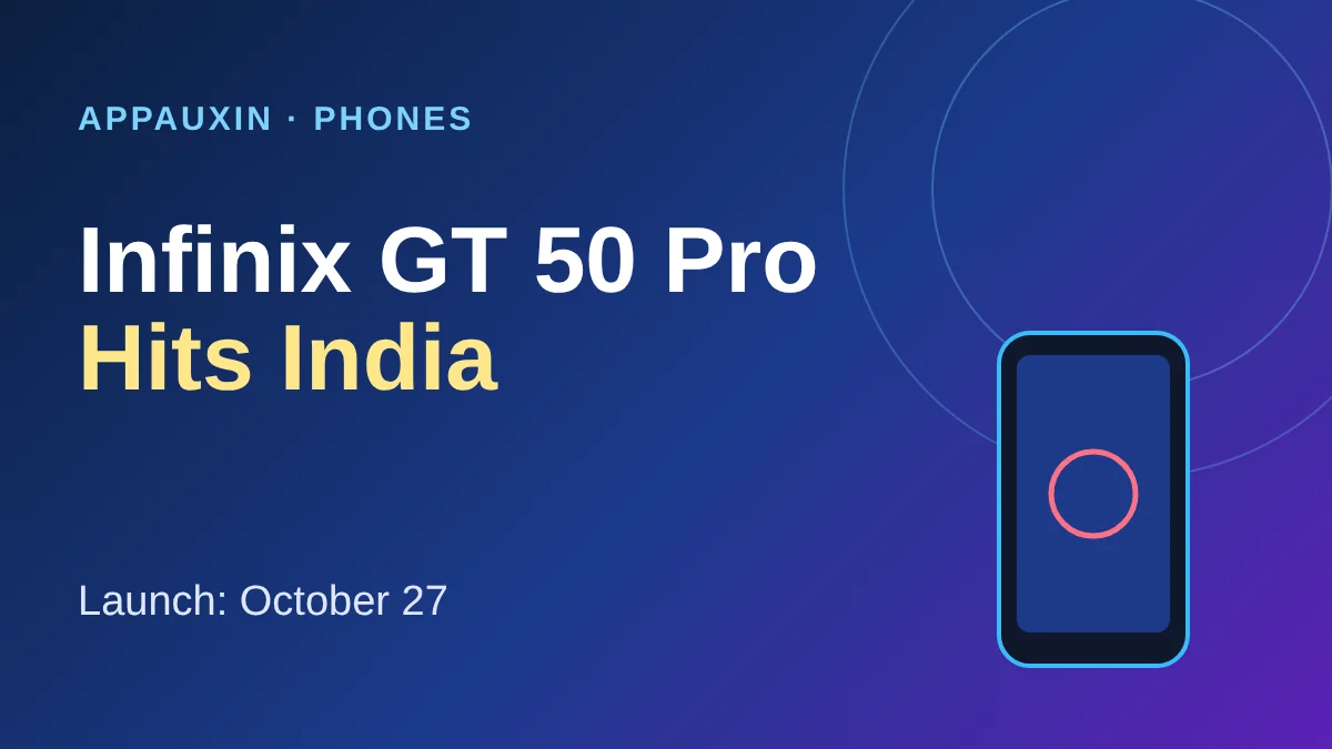 Infinix GT 50 Pro India Launch: Price Clues, Specs and What’s Still Unconfirmed