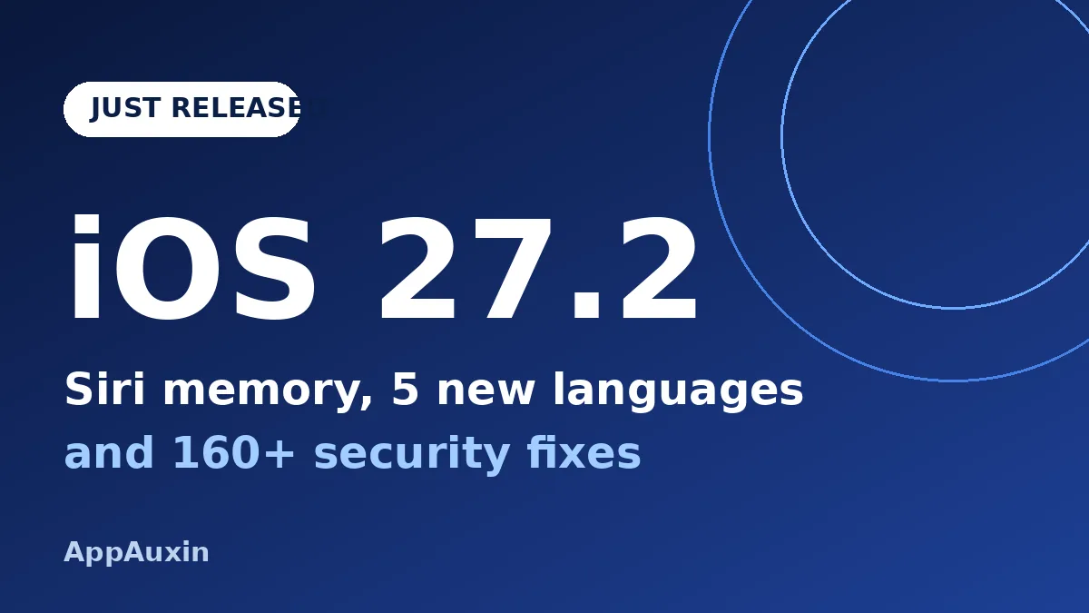iOS 27.2 update graphic showing Siri memory, new languages and security fixes