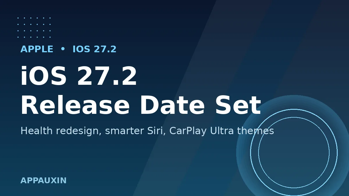 iOS 27.2 release date announcement graphic showing the redesigned Health app and Siri AI update