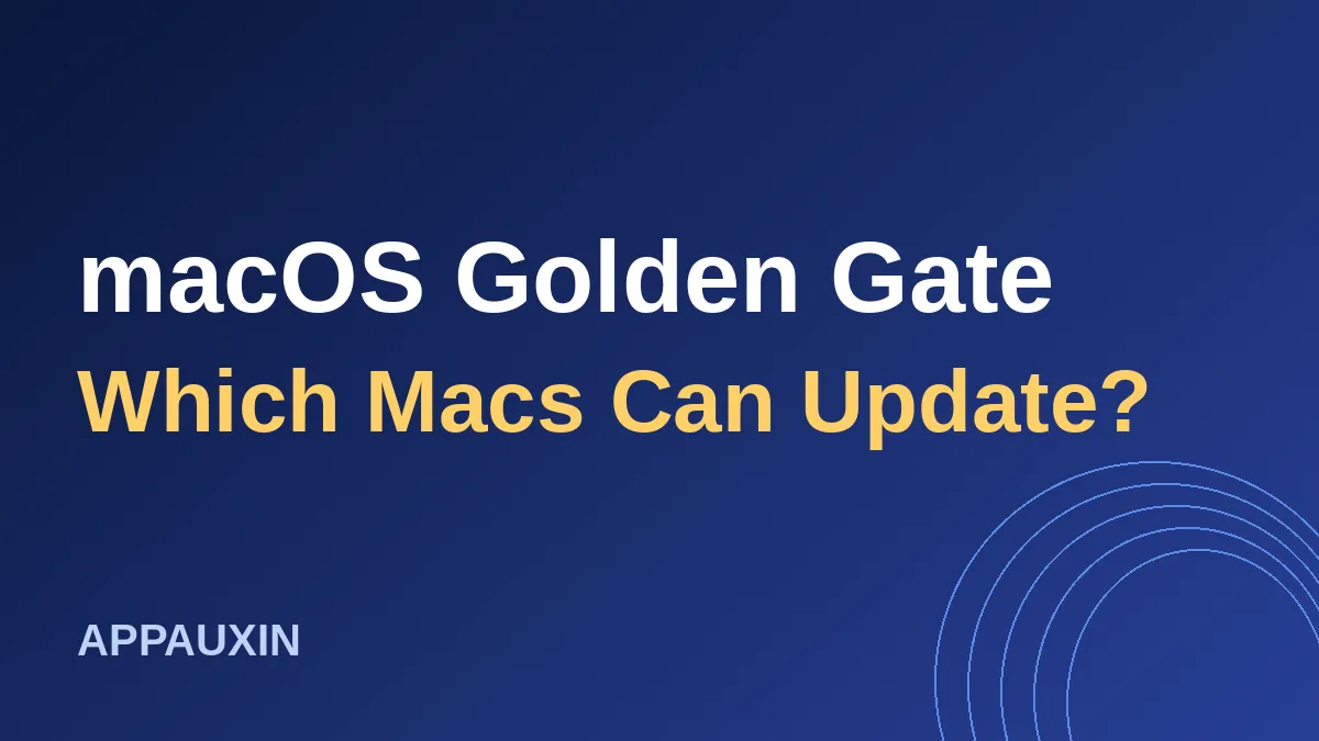 macOS Golden Gate title graphic asking which Macs can update