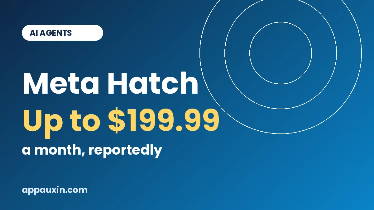 Meta Hatch AI agent graphic showing a reported price of up to $199.99 a month