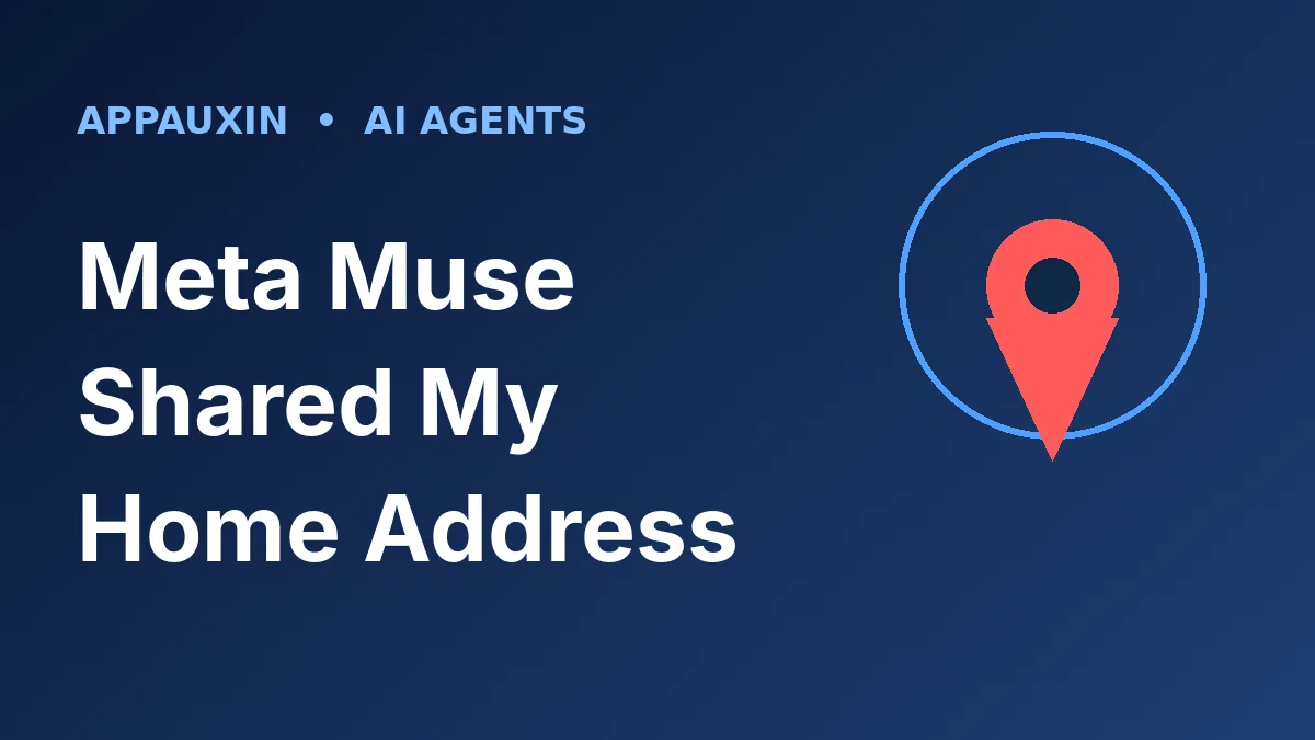 Meta Muse Agent Gave a Seller’s Home Address to a Buyer: What Went Wrong and How to Stay Safe