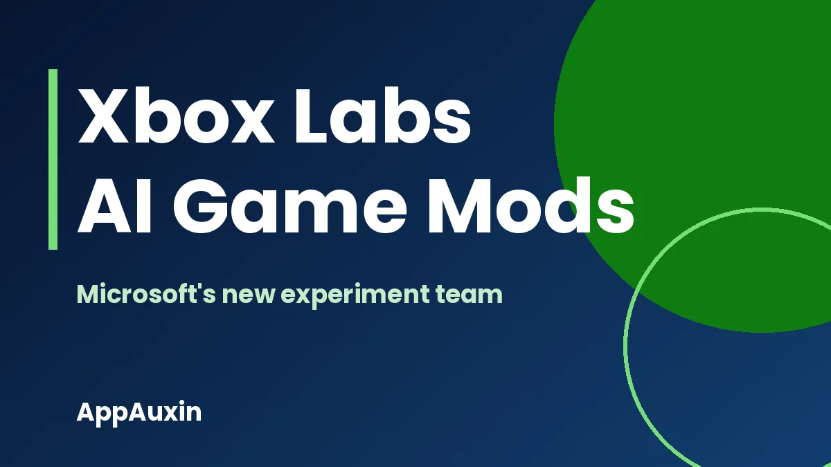 Xbox Labs Explained: Why Microsoft Is Betting on AI Game Mods and Ports